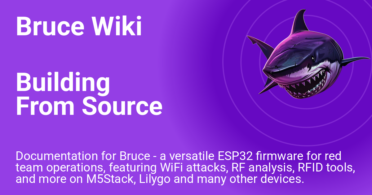 Building From Source - Bruce Wiki